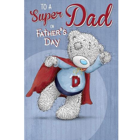 To A Super Dad Me to You Bear Fathers Day Card £2.49